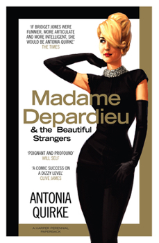 Paperback Madame Depardieu and the Beautiful Strangers Book