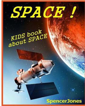 Paperback Space: Kids Book About the Solar System Book