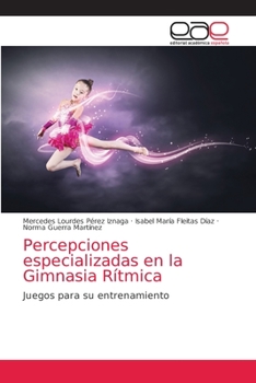 Paperback Percepciones especializadas en la Gimnasia Rítmica [Spanish] Book