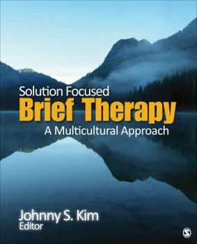 Paperback Solution-Focused Brief Therapy: A Multicultural Approach Book