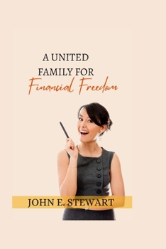 Paperback A United Family for Financial Freedom Book