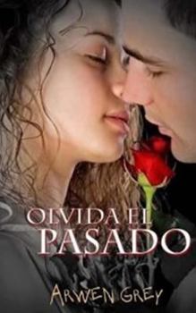 Paperback Olvida el pasado [Spanish] Book