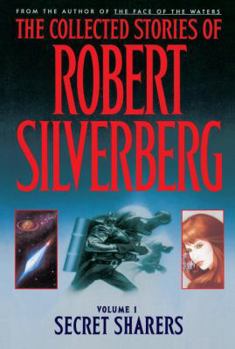 Secret Sharers - Book #2 of the Collected Stories of Robert Silverberg