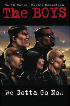 The Boys, Volume 4: We Gotta Go Now