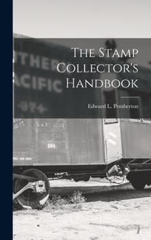 Hardcover The Stamp Collector's Handbook Book