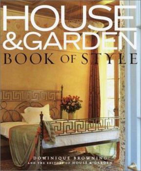 Hardcover House & Garden Book of Style: The Best of Contemporary Decorating Book