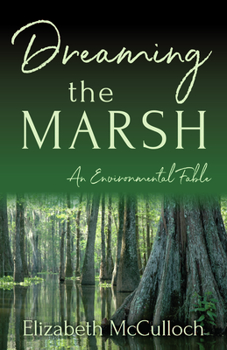 Paperback Dreaming the Marsh Book