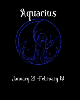 Paperback Aquarius 2020 Weekly Planner: The Ultimate Weekly Planner 8x10 136 pages just for Aquarius Book