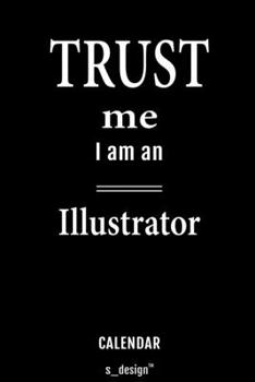 Calendar for Illustrators / Illustrator: Everlasting Calendar / Diary / Journal (365 Days / 3 Days per Page) for notes, journal writing, event planner, quotes & personal memories