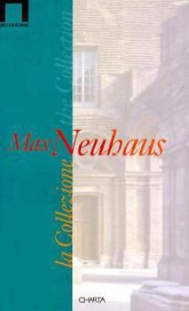 Paperback Max Neuhaus: The Collection Book