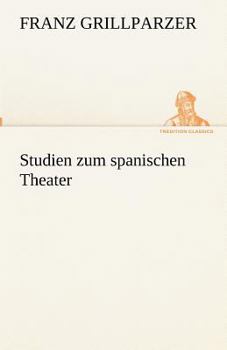 Paperback Studien zum spanischen Theater [German] Book