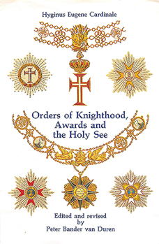 Hardcover Orders of Knighthood & the Holy See Book