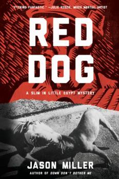 Paperback Red Dog: A Slim in Little Egypt Mystery Book