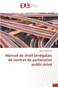 Paperback Manuel de droit sénégalais de contrat de partenariat public-privé [French] Book