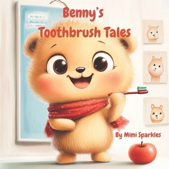 Paperback Benny's Toothbrush Tales Book