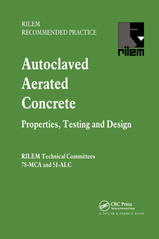 Hardcover Autoclaved Aerated Concrete - Properties, Testing and Design Book