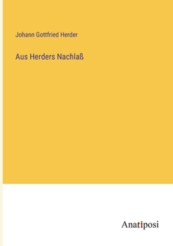 Paperback Aus Herders Nachlaß [German] Book