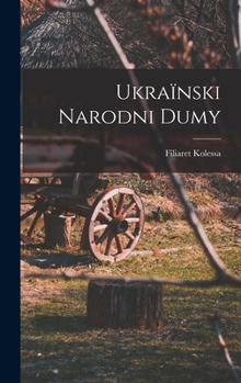 Hardcover Ukraïnski narodni dumy [Ukrainian] Book