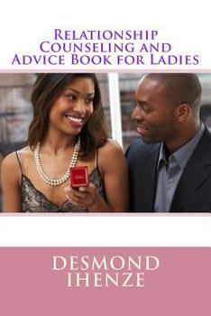 Paperback Relationship Counseling and Advice Book for Ladies Book