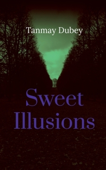 Paperback Sweet Illusions Book