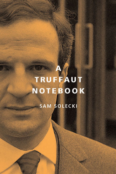 Hardcover A Truffaut Notebook Book