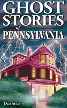 Paperback Ghost Stories of Pennsylvania Book