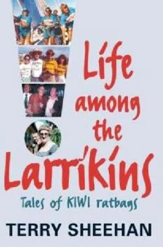 Paperback Life Among the Larrikins Book