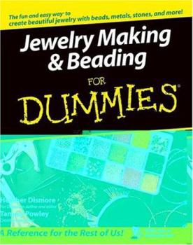 Jewelry Making & Beading For Dummies - Book  of the Dummies