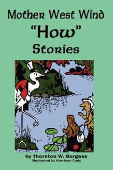 Mother West Wind "How" Stories - Book #6 of the Old Mother West Wind