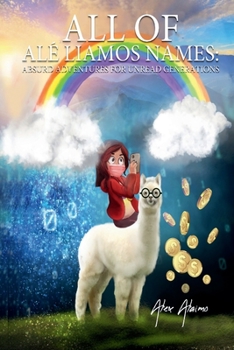 Paperback All of Ale LIamos Names Absurd Adventures for Unread Generations Book