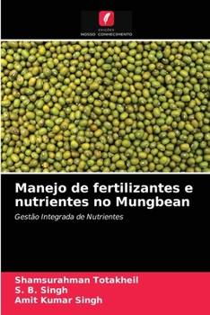 Paperback Manejo de fertilizantes e nutrientes no Mungbean [Portuguese] Book