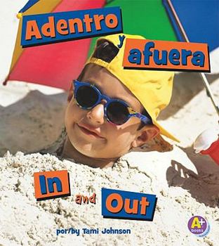 Hardcover Adentro Y Afuera/In and Out [Spanish] Book