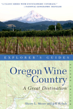 Paperback Explorer's Guide Oregon Wine Country: A Great Destination Book