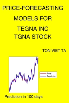 Paperback Price-Forecasting Models for Tegna Inc TGNA Stock Book