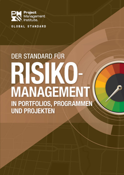 Paperback The Standard for Risk Management in Portfolios, Programs, and Projects (German) [German] Book