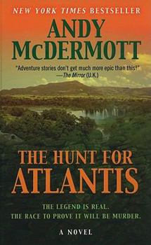 Hardcover The Hunt for Atlantis (Thorndike Press Large Print Basic Series) [Large Print] Book