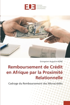 Paperback Remboursement de Crédit en Afrique par la Proximité Relationnelle [French] Book