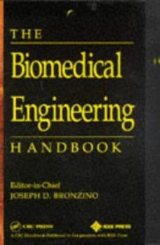 Hardcover The Biomedical Engineering Handbook (Electrical Engineering Handbook) Book