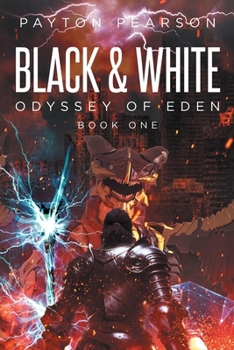 Paperback Black and White: Odyssey of Eden Book