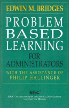 Paperback Problem Based Learning for Administrators Book