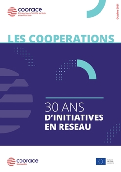 Paperback Les coopérations, 30 ans d'initiatives en réseau [French] Book