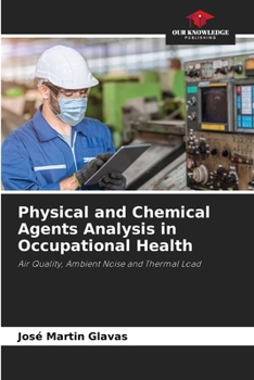 Paperback Physical and Chemical Agents Analysis in Occupational Health Book