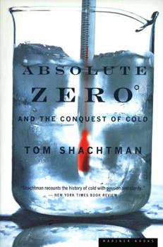 Paperback Absolute Zero and the Conquest of Cold Book