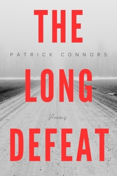 Paperback The Long Defeat: Poems Book