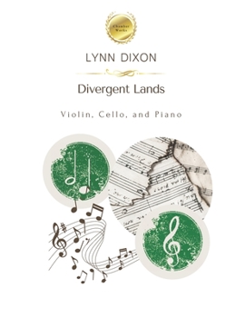 Paperback Divergent Lands: Trio for Violin, Cello, and Piano Book