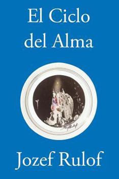 Paperback El Ciclo del Alma [Spanish] Book