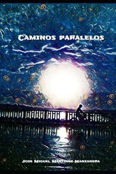 Paperback Caminos paralelos [Spanish] Book