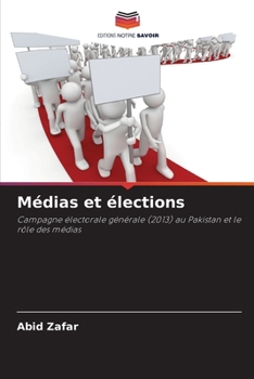 Paperback Médias et élections [French] Book