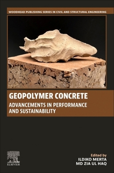 Paperback Geopolymer Concrete: Advancements in Performance and Sustainability Book