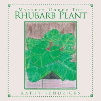 Paperback Mystery Under the Rhubarb Plant Book